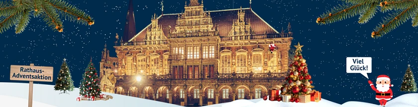 Bild zur Adventsaktion 2024 des Bremer Rathauses.