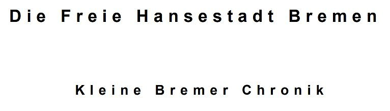 Screenshot der ersten Seite der kleinen Bremer Chronik