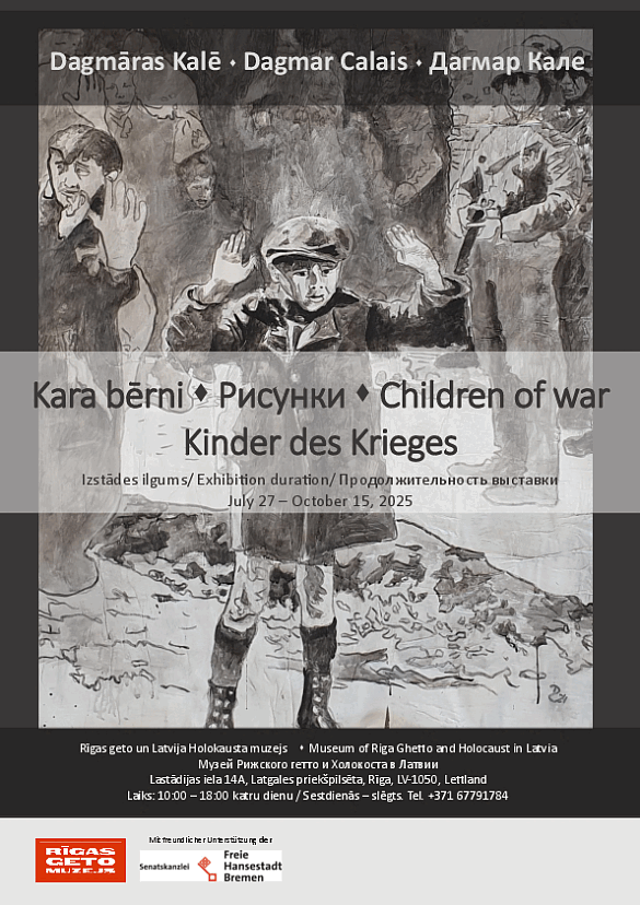 Ausstellung Kinder des Krieges mit Zeichnungen von Dagmar Calais in Riga